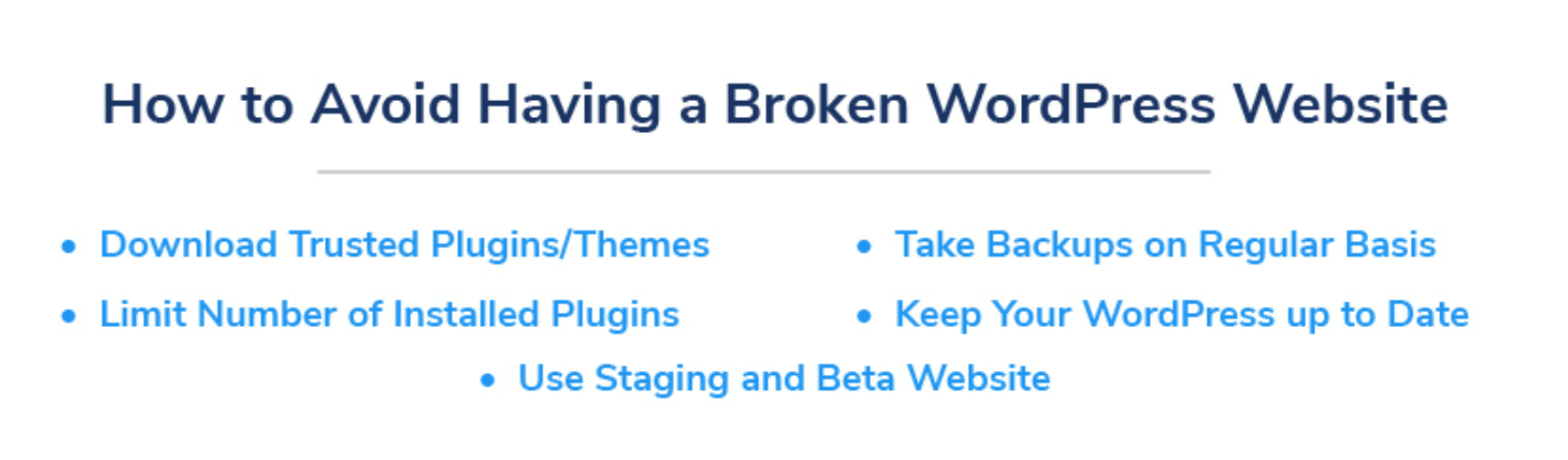 avoid a broken wordpress website