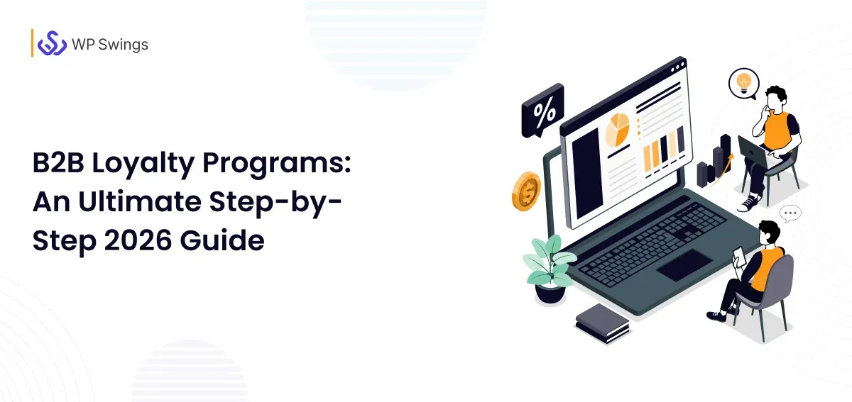 B2B Loyalty Programs_ An Ultimate Step-by-Step 2026 Guide – Feature B2B Loyalty Programs_ An Ultimate Step-by-Step 2026 Guide - Feature