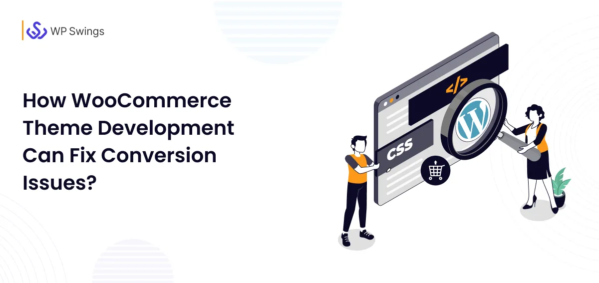 WooCommerce Theme Development WooCommerce Theme Development