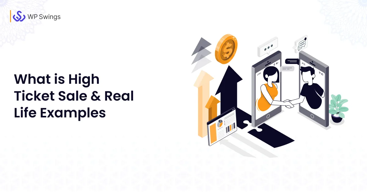 How High Ticket Sales Grow Profits in eCommerce | WP Swings