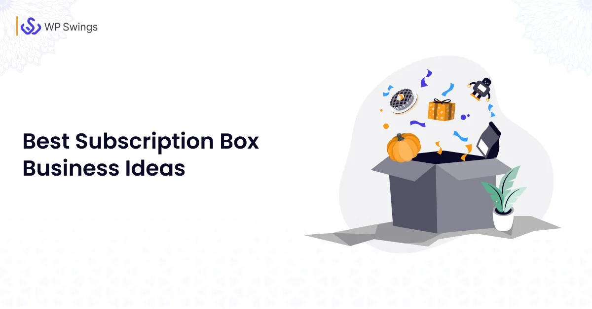 Subscriptions Boxes Create Project Best Subscription Box Ideas for eCommerce Growth in 2026