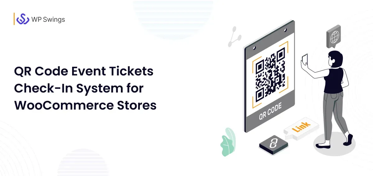 QR Code Event Tickets Check-In System for WooCommerce Stores feature QR Code Event Tickets Check-In System for WooCommerce Stores feature