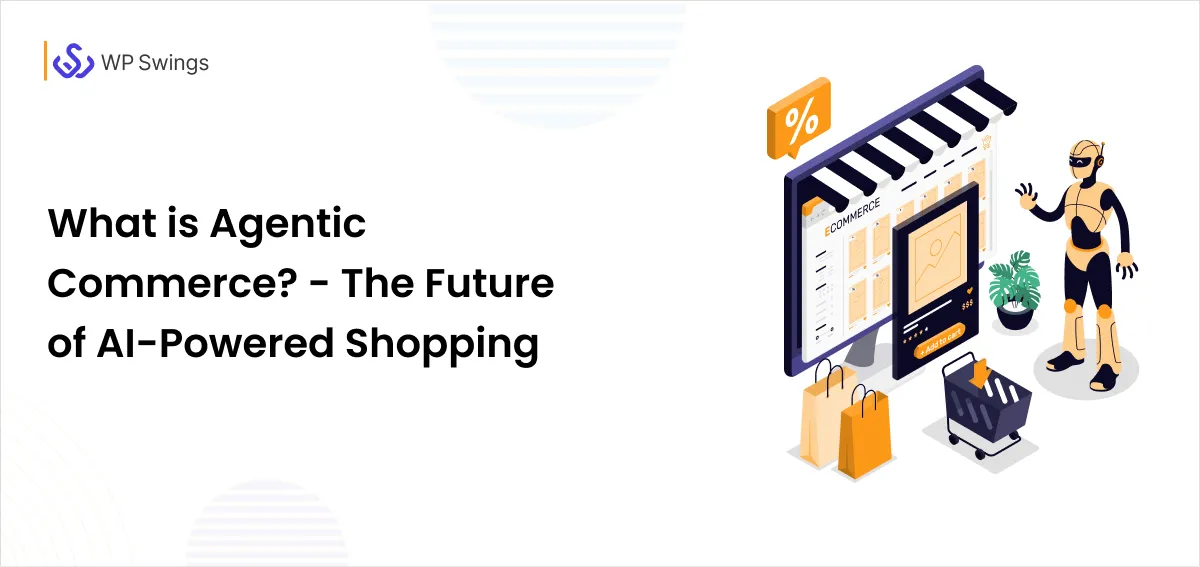 What is Agentic Commerce_ – The Future of AI-Powered Shopping What is Agentic Commerce_ - The Future of AI-Powered Shopping
